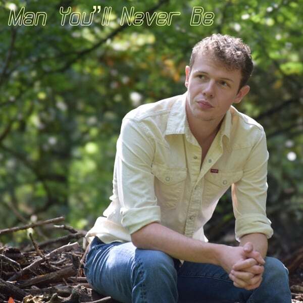 Cover art for Man You'll Never Be